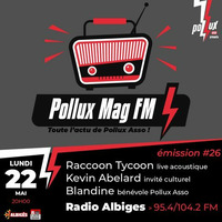 Pollux Mag Fm Mai 2023 -  Kevin Abélard, invité culturel-  Blandine, bénévole Pollux Asso 🎶 Raccoon Tycoon en live acoustique by Radio Albigés