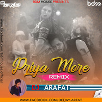 Piya More (Remix)-Dj Arafat by DJ ARAFAT OFFICIAL