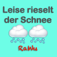 Leise rieselt der Schnee by RaWu