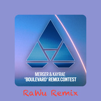 Boulevard (RaWu Remix) by RaWu