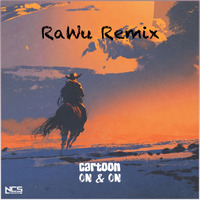 On &amp; On (RaWu Remix) by RaWu