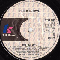 Peter Brown - For Your Love (Dropshop ReDisco Edit) by SvoLanski