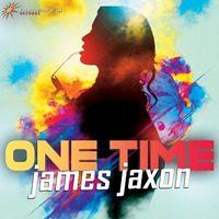 James Jaxon - One Time by Homebrew Records