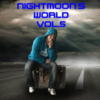 NIGHTMOON'S WORLD VOL.5 by NIGHTMOON