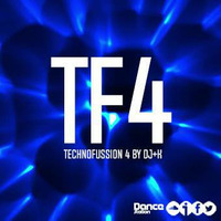 TECHNOFUSSION 4 BY DJ+K by Jaime Cano DjMaska