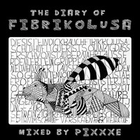 The diary of Fibrikolusa by Pixxi‘s Stimmungsexpress