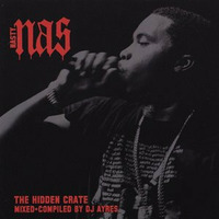 01 Nasty Nas - The Hidden Crate by Ayres Haxton