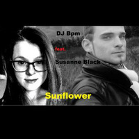DJ Bpm feat. Susanne Black - Sunflower ( Original Mix ) by DJ Bpm Official
