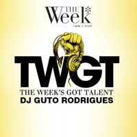 DJ Guto Rodrigues - The Week's Got Talent by djgutorodrigues