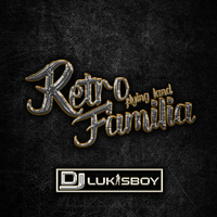 DJ.LukasBoy - Retro Rodzinka Latająca Kraina Ekwador Manieczki (09.11.2020) vol.3 by DJ.LukasBoy