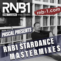 PASCAL RNB1 STARDANCE MASTERMIXES PART 1 (26 juin 2020) by PASCAL STARDANCE