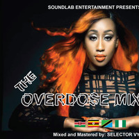 OVERDOSE-SOUNDLAB ENT. by Selector Vyque