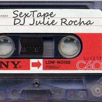 SexTape - Side A by DJ Julie Rocha