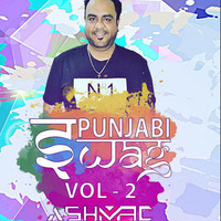  LAUNG LAACHI ( PUNJABI TADKA MIX ) - DJ ASHMAC &amp; DJ PIYU REMIX by DJ Ashmac