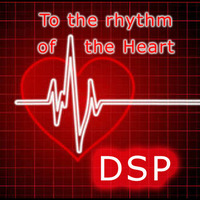DSP - To the Rhythm of the Heart (Original Mix - FREE DOWNLOAD) by DSP
