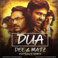 DUA - SHANGHAI - DEE &amp; MATZ PSYTRANCE REMIX by Deepesh Singh