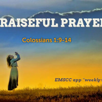 Praiseful Prayer 2-4-2018 by E Main St. Christian Church