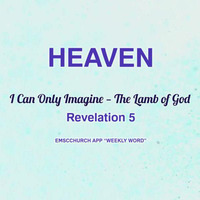 I Can Only Imagine - The Lamb of God 3-25-18 by E Main St. Christian Church