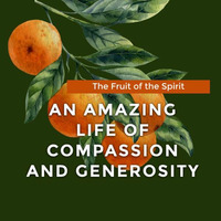 An Amazing Life of Compassion and Generosity 7-8-18 by E Main St. Christian Church