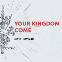 Your Kingdom Come 9-16-18 by E Main St. Christian Church