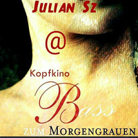 Julian Sz @ Kopfkino - Bass zum Morgengrauen (22.12.2017) by Techno Tussi
