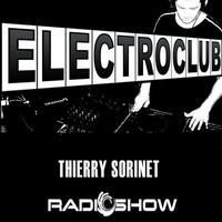 ElectroClub#109 Radioshow by thierry sorinet