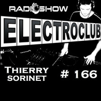 ElectroClub#166 Radioshow by thierry sorinet