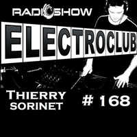 ElectroClub#168 Radioshow by thierry sorinet