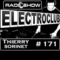 ElectroClub#171 Radioshow by thierry sorinet