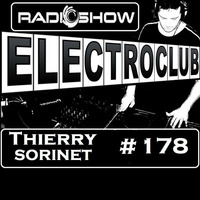 ElectroClub#178 Radioshow by thierry sorinet