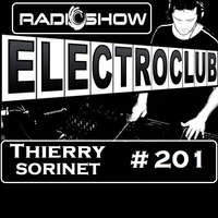 ElectroClub#201 Radioshow by thierry sorinet
