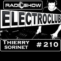 ElectroClub#210 Radioshow by thierry sorinet
