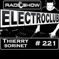 ElectroClub#221 Radioshow by thierry sorinet