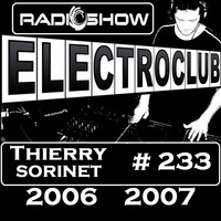 ElectroClub#233 Radioshow (2006/2007) by thierry sorinet