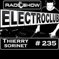 ElectroClub#235 Radioshow by thierry sorinet