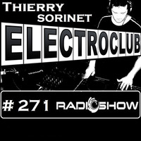ElectroClub#271 Radioshow by thierry sorinet