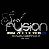KJ - Unda-Vybes Session XIII - Soul Fusion - deep, soulful, afro, house by KJ - Soul Fusion