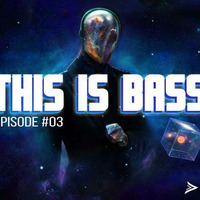 Dalkehmer - This Is Bass #03 by Dalkehmer