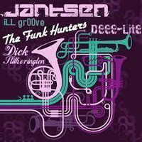 Jantsen, The Funk Hunters, Deee-Lite - ILL Groove (Dick Slitherington Reee-Lite) by Dick Slitherington