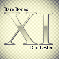 BARE BONES by DAN LESTER