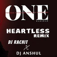 Heartless (Remix) DJ Rachit X DJ Anshul by DJ Rachit