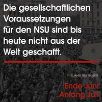 Jingle: 5 Jahre #NSU-Prozess – Kein Schlussstrich. Demonstration in Berlin am 11.07.2018 by deutschland demobilisieren