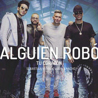 98 - Alguien Robó - Sebastián Ft Wisin Nacho - [Deejay Anghelo Mix] by D J A N G H E L O  ☑️