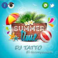 DJ TATTO - Summer Time 2018 by DJ TATTO