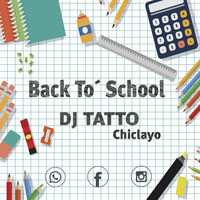 DJ TATTO - Back To´School 2019 by DJ TATTO