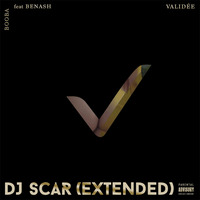 Booba &amp; Benash - Validée (DJ SCAR Extended) by DJ SCAR