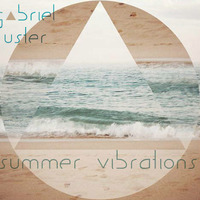Summer Vibrations Day Mix | DJ Set by ✪ Gabriel Fuster
