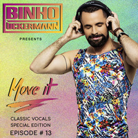 MOVE IT Podcast Final Episode #013 Classic Vocals Special Edition by Binho Uckermann