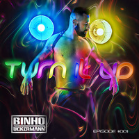 Dj Binho Uckermann - Turn It Up Episode#001 by DJ Binho Uckermann