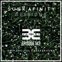 Sunk Afinity Sessions Episode 142 by Sunk Afinity Sessions by Japhet Be